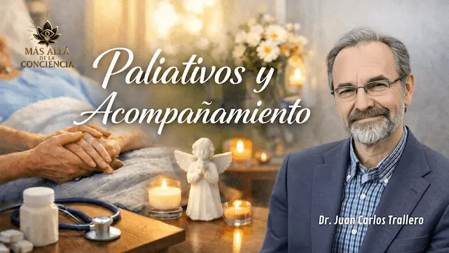Paliativos y acompanamiento - Juan Carlos Trallero