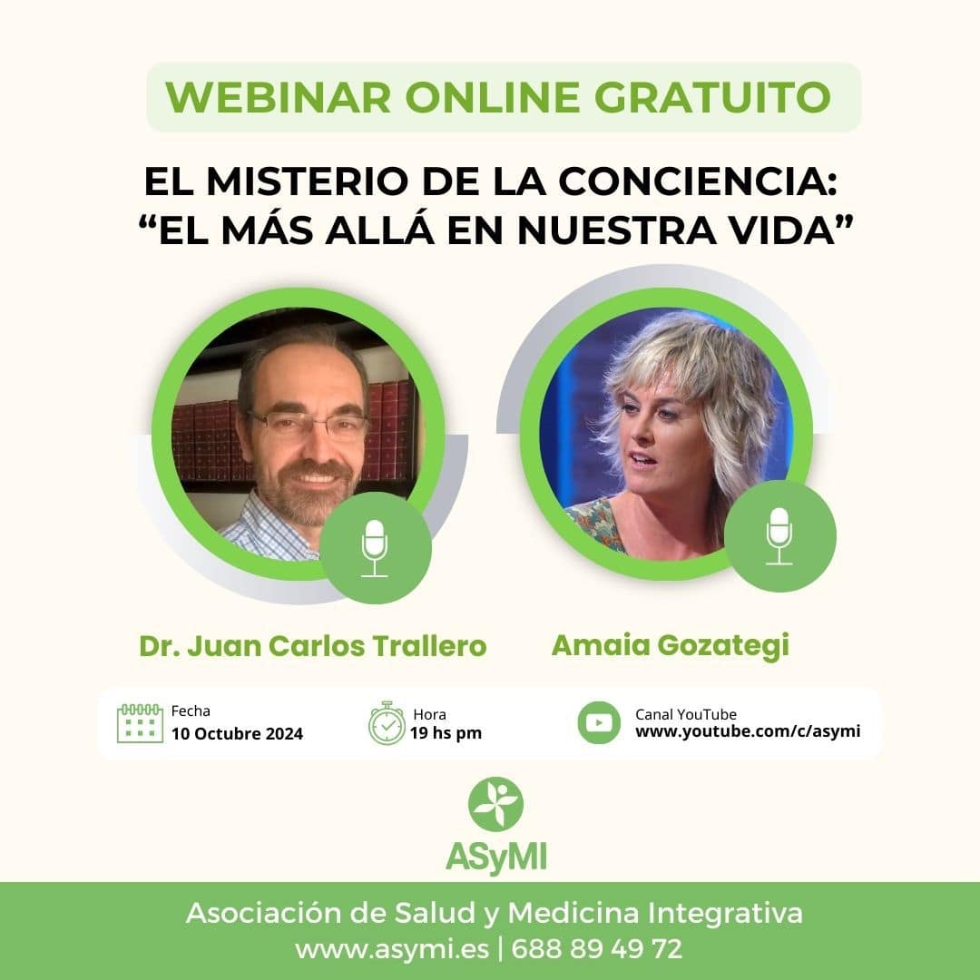 Webinar El Misterio de la Conciéncia: "El Más allá de Nuestra Vida" de Amaya Gozategui con el Dr. Juan Carlos Trallero
